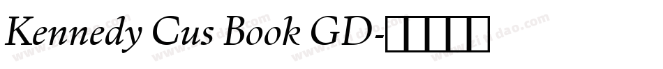 Kennedy Cus Book GD字体转换
